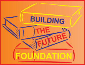 Building the Future Foundation